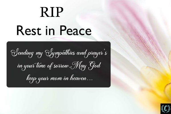 RIP (Rest In Peace) messages for mother