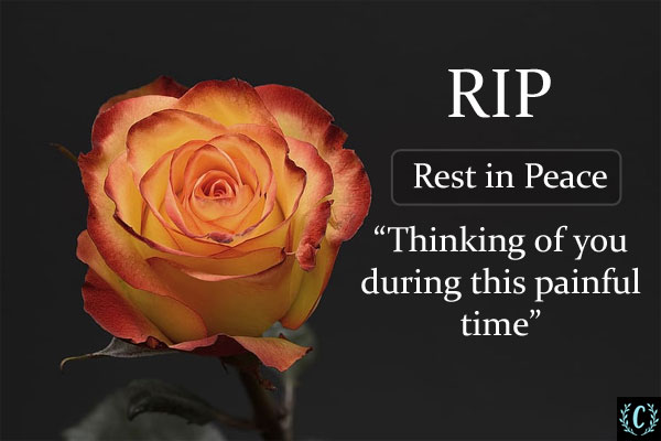 RIP (Rest In Peace) status